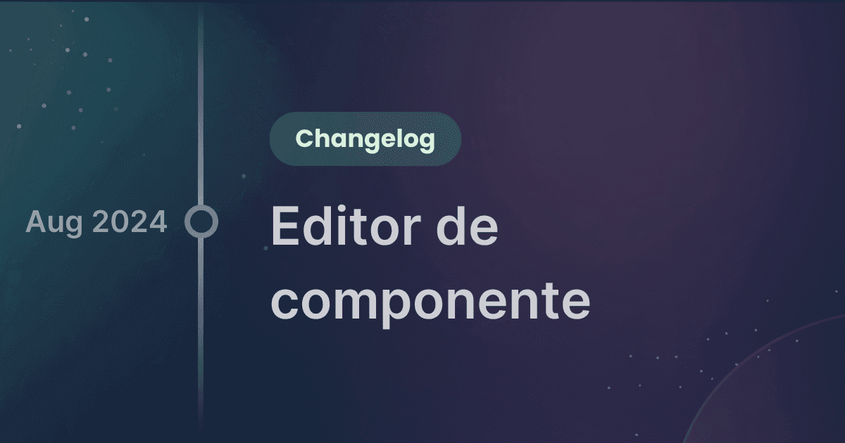 Changelog - Editor de componente