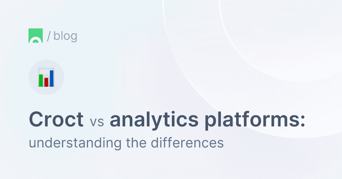 Croct vs. analytics platforms - understanding the differences.png