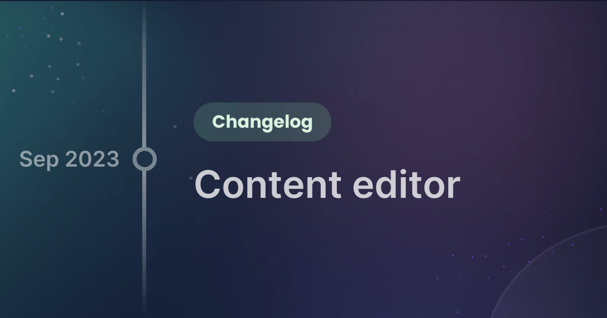 Product update - Content editor.png