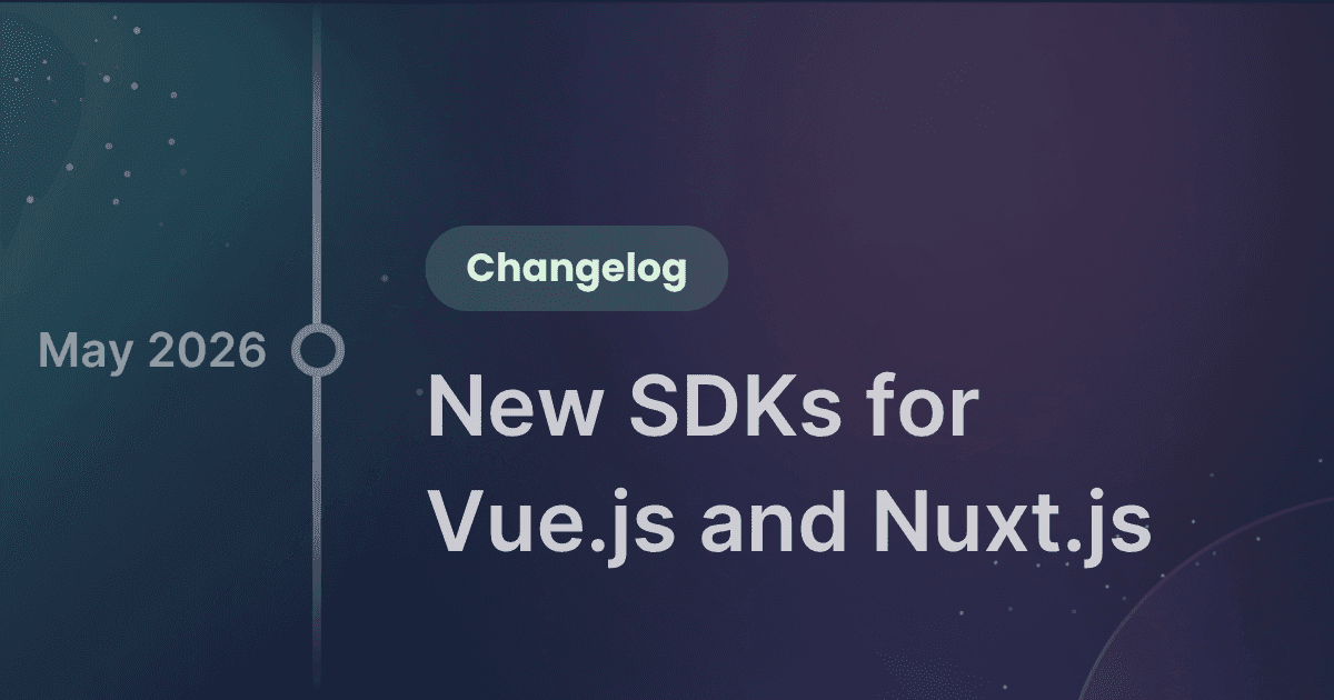Product update - official support for Vue.js and Nuxt.js is here.png