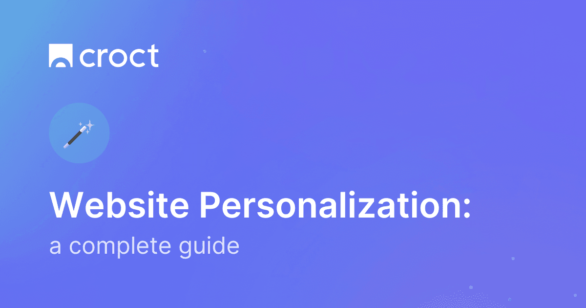 What is website personalization, and why should you implement it
